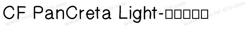 CF PanCreta Light字体转换